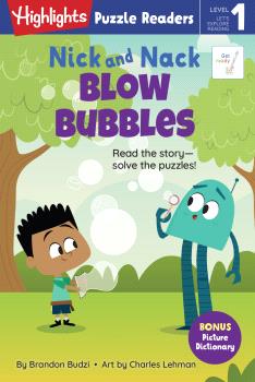 Nick and Nack blow bubbles