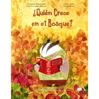 ¿QUIÉN CRECE EN EL BOSQUE?