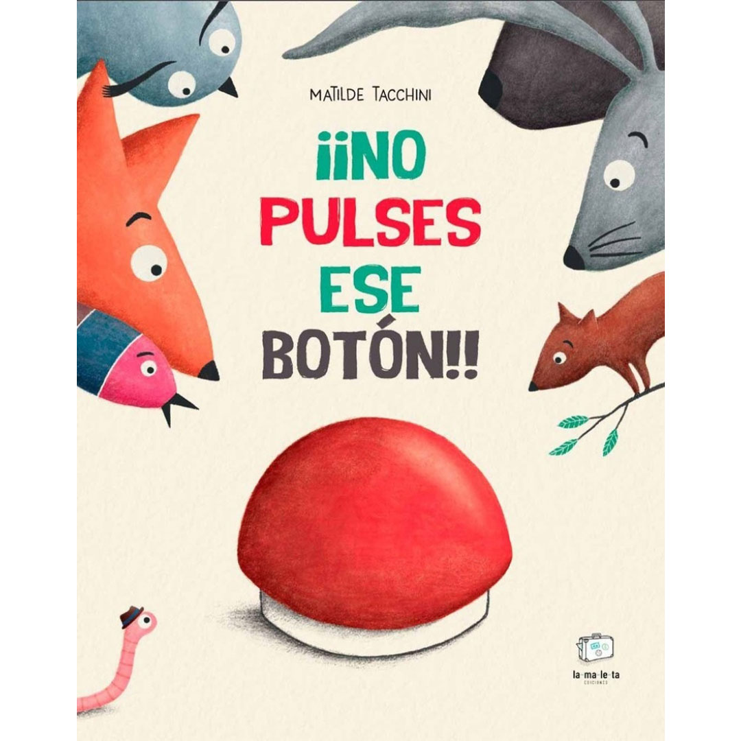 ¡¡NO PULSES ESE BOTÓN!!