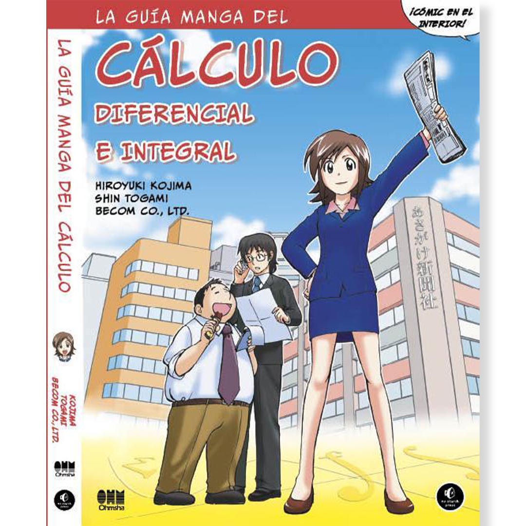LA GUÍA MANGA DE CÁLCULO DIFERENCIAL E INTEGRAL