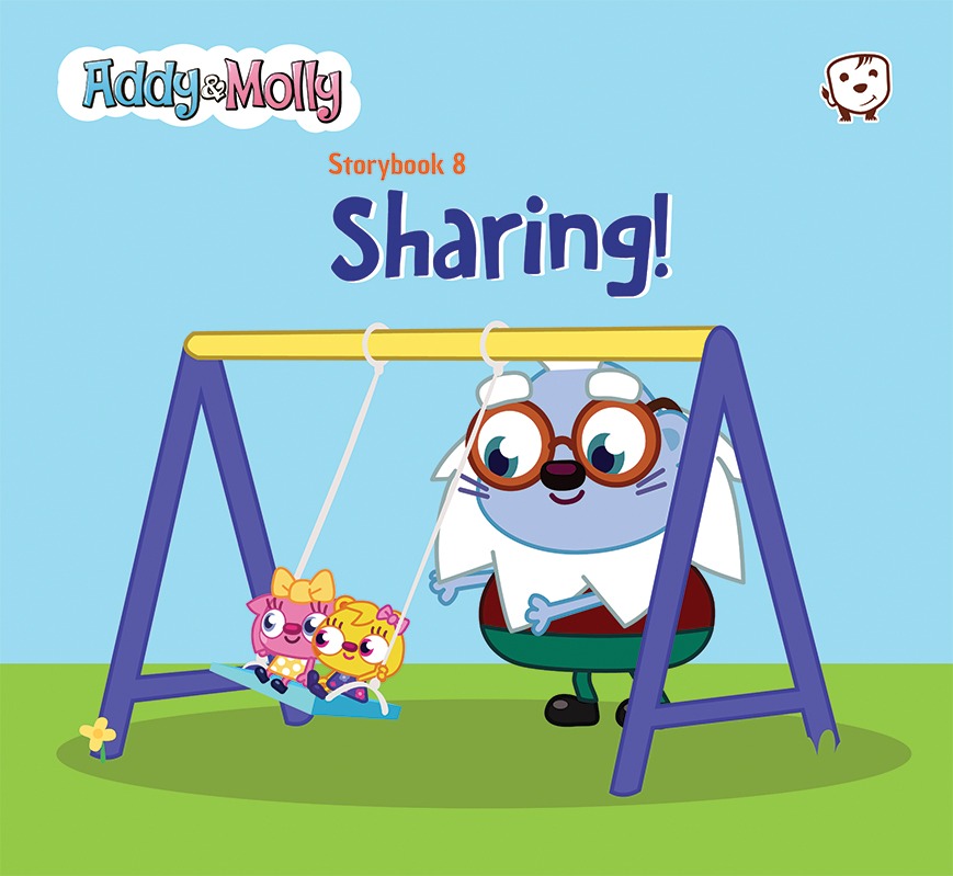 Sharing! Storybook 8 ADDY AND MOLLY