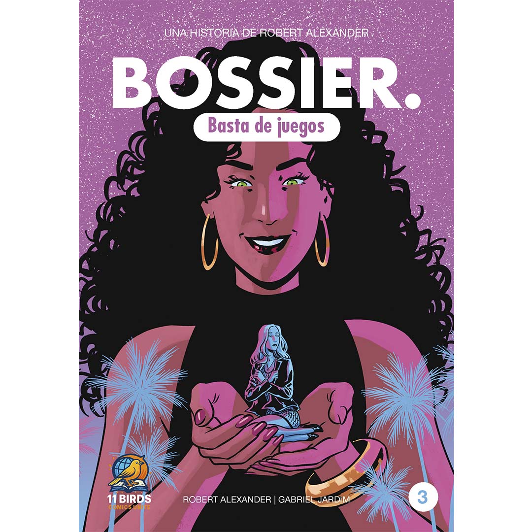 BOSSIER, BASTA DE JUEGOS